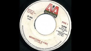 Attaras [Wailing Souls & Joe Higgs] - Brimstone & Fire