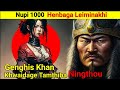 Genghis khan history da khwaidage tamthiba king