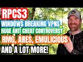 New version of rpcs3 huge valorantlol anti cheat controversy windows breaking vpns and more