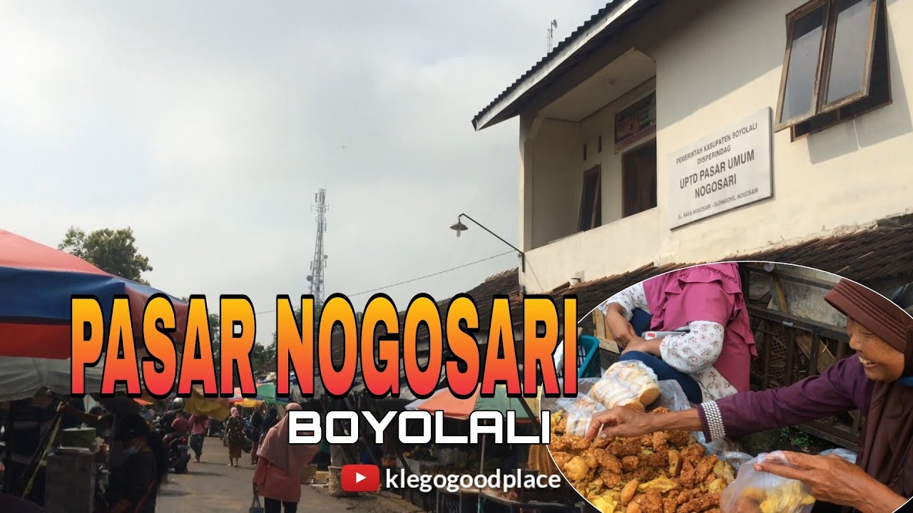 PASAR NOGOSARI BOYOLALI
