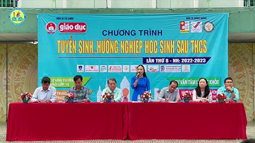 CHƯƠNG TRÌNH TƯ VẤN TUYỂN SINH, HƯỚNG NGHIỆP HỌC SINH SAU THCS | THCS Tùng Thiện Vương | 04.1.2023