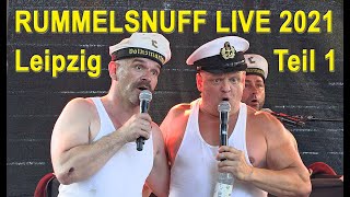 RUMMELSNUFF LIVE in Leipzig Felsenkeller 2021 Teil 1