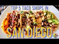 TOP 5 TACO SHOPS IN SAN DIEGO | Food Guide