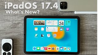 What’s NEW in iPadOS 17.4?