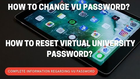 How to change vu password||Reset vu password|Complete information about virtual university password|
