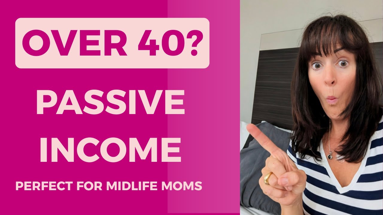 5 Realistic Passive Income ideas for midlife moms who want to retire in 5 years(not another job)
