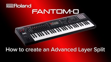Roland FANTOM-0 - How to create an Advanced Layer Split