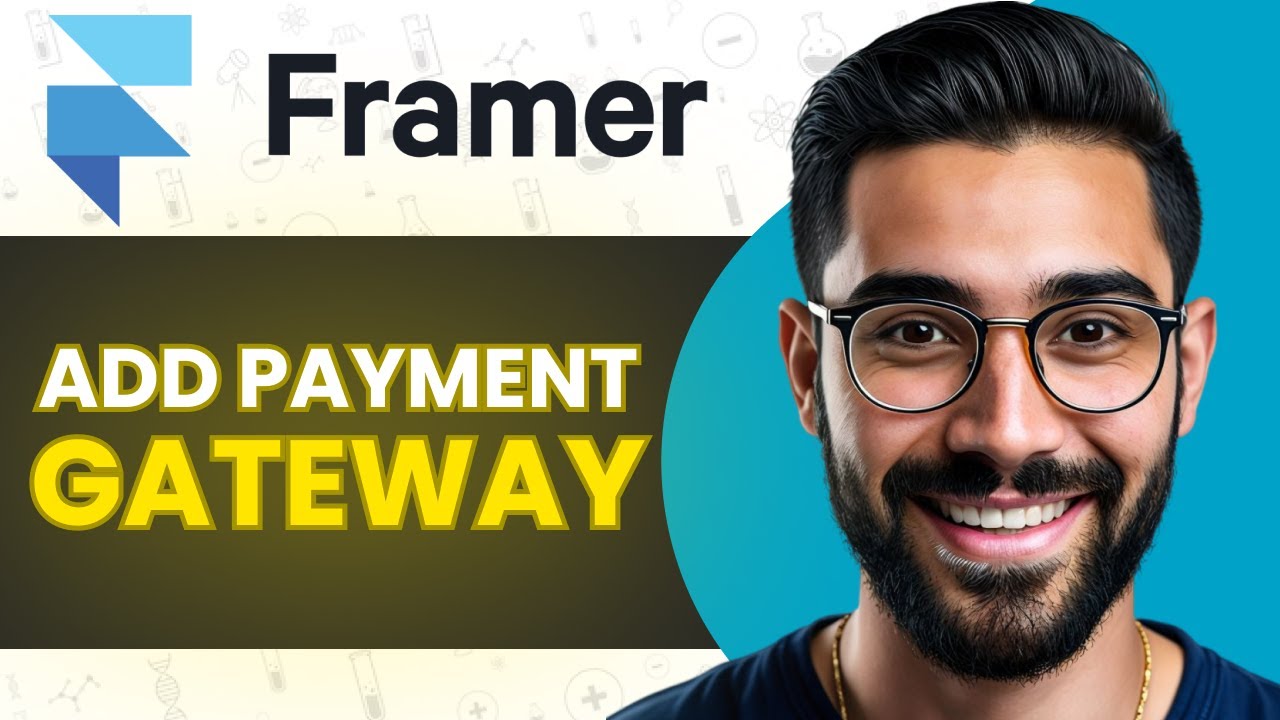 How To Add Payment Gateway In Framer (Full Guide)