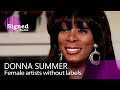 Donna Summer on Aretha Franklin, Madonna, Beyoncé and Diana Ross