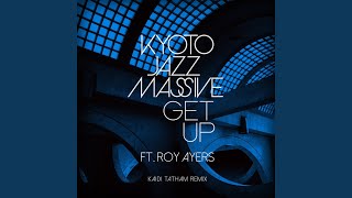 GET UP FT.ROY AYERS (KAIDI TATHAM REMIX) / THIS FEELING (DA LATA