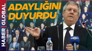 Aziz Yıldırım Fenerbahçe Başkanlığına Adaylığını Haber Globalde Açıkladı