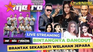 Download Lagu Live Streaming ALL NEW METRO - Show BRANTAK SEKARJATI \ WELAHAN JEPARA \ NUGROHO DIGITAL AUDIO Download Lagu Live Streaming ALL NEW METRO - Show BRANTAK SEKARJATI \ WELAHAN JEPARA \ NUGROHO DIGITAL AUDIO