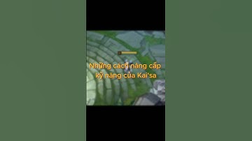 NHỮNG trick nâng cấp kỹ năng nhanh của Kai