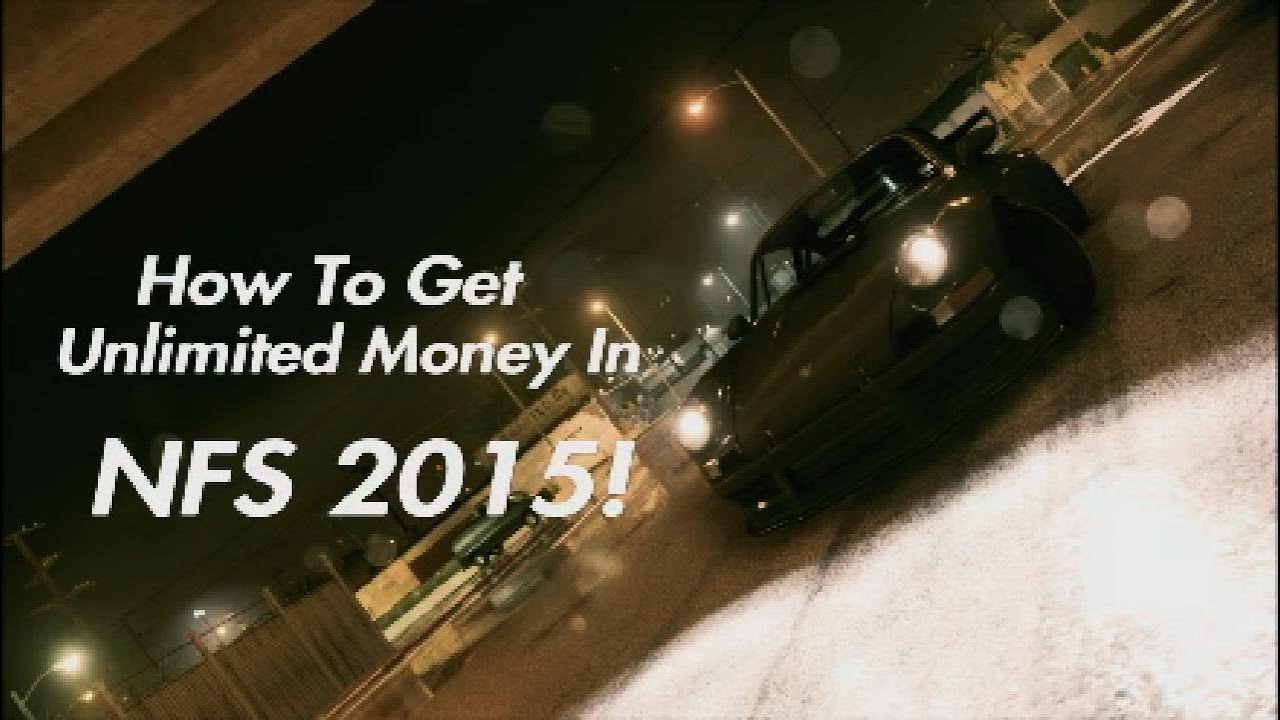 how-to-get-unlimited-money-in-nfs-2015-youtube
