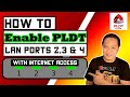 How to ENABLE All PLDT Fibr MODEM/ROUTER LAN ports | NO INTERNET Access on LAN 2, 3, and 4 | SOLVED!