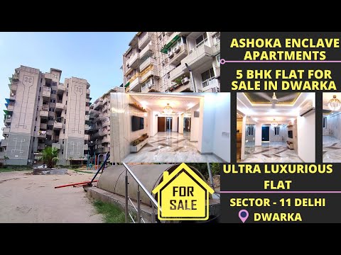 3 BHK FLAT FOR SALE IN DWARKA | ASHOKA ENCLAVE APARTMENTS | ULTRA LUXURIOUS | SECTOR 11 DELHI DWARKA