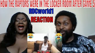 RDCworld1 - How the Raptors Were in The Locker Room After Game 5 REACTION!