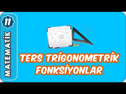 Ters Trigonometrik Fonksiyonlar | 11. Sınıf Matematik