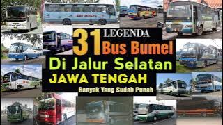 Sejarah & Nostalgia 31 PO Bus Legenda BUMEL di Jalur Selatan Jawa Tengah | Banyak Yang Sudah Punah ❗