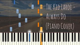 ALWAYS DO - The Kid LAROI