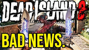 Bad News for Dead Island 2 Co Op & Multiplayer