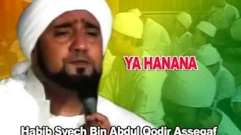 HABIB SYECH - Ya Hanana