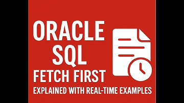 How to Use FETCH FIRST in Oracle SQL – Top N Query Simplified
