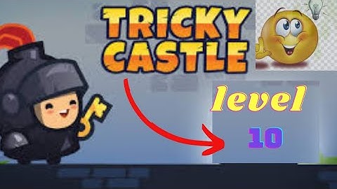 TRICKY CASTLE || LEVEL 10 || 🎮