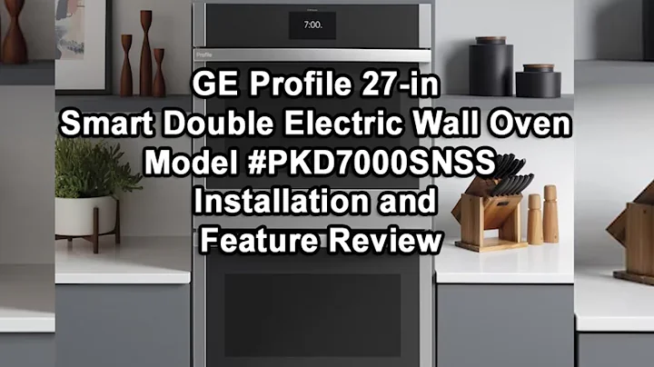 GE Profile 27-inch Double Electric Oven Model #PKD7000SNSS Feature Review