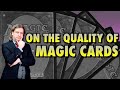 On The Quality Of Magic: The Gathering Cards