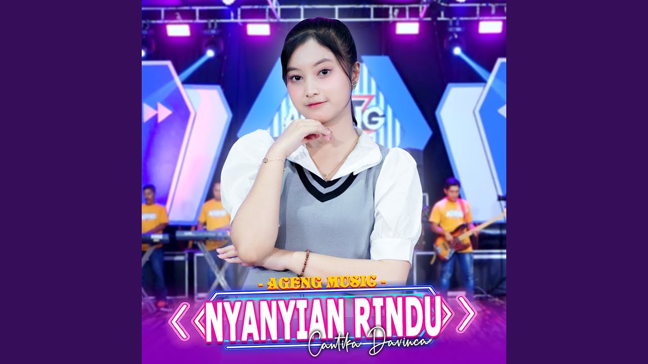 Nyanyian Rindu (feat. Ageng Music)