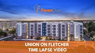FAVERGRAY | UNION ON FLETCHER | TIME LAPSE | STUDENT HOUSING