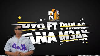 ANA M3ak - RYO FT PHILAS  ( Video Lyrics 2023 ) by : R4 MORE