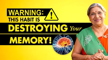 Memory destroying habits  I Brain Power I Dr. Hansaji