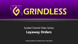 Grindless POS Training - Layaway Orders Details