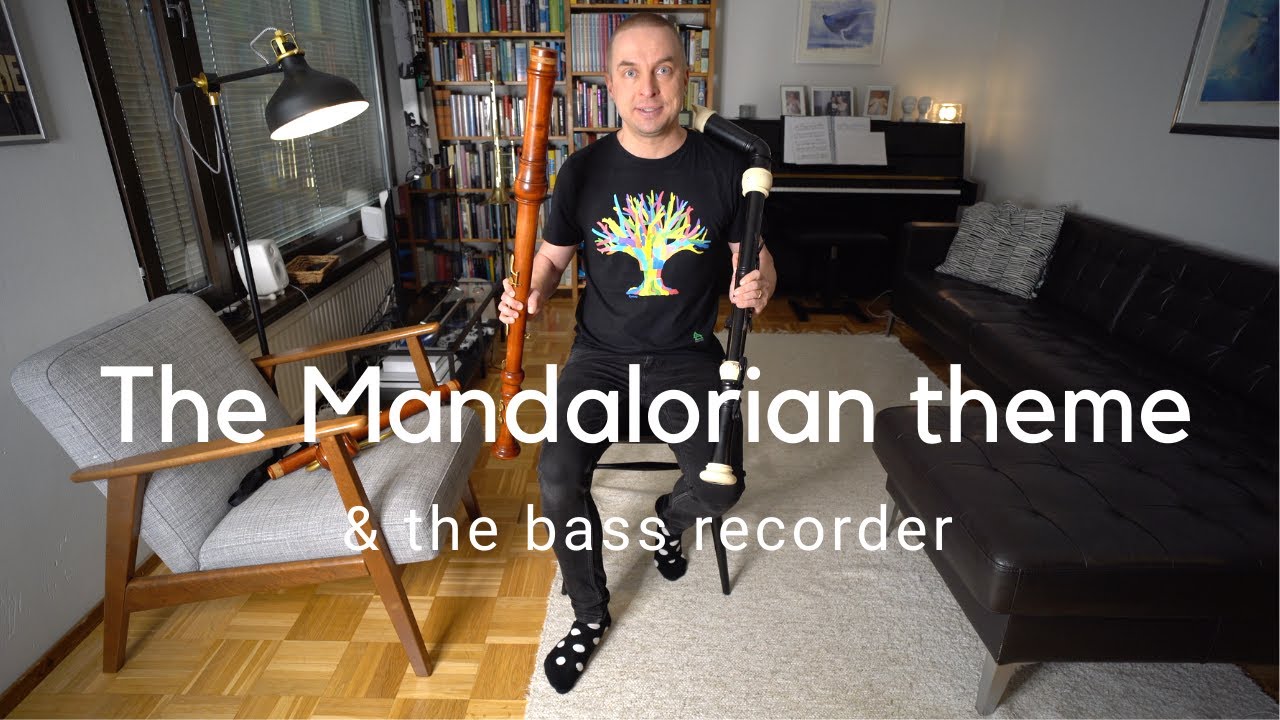 The Mandalorian theme & the BASS RECORDER