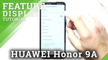 How to Locate and Manage Display Settings in Honor 9A - Access Screen Options