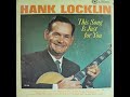 Hank locklin  this song is just for you 1963 complete lp