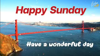 สุขสันต์วันอาทิตย์ - Happy Sunday : San Francisco (Lyrics)