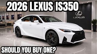 2026 Lexus IS350 | Why Is This Still Made
