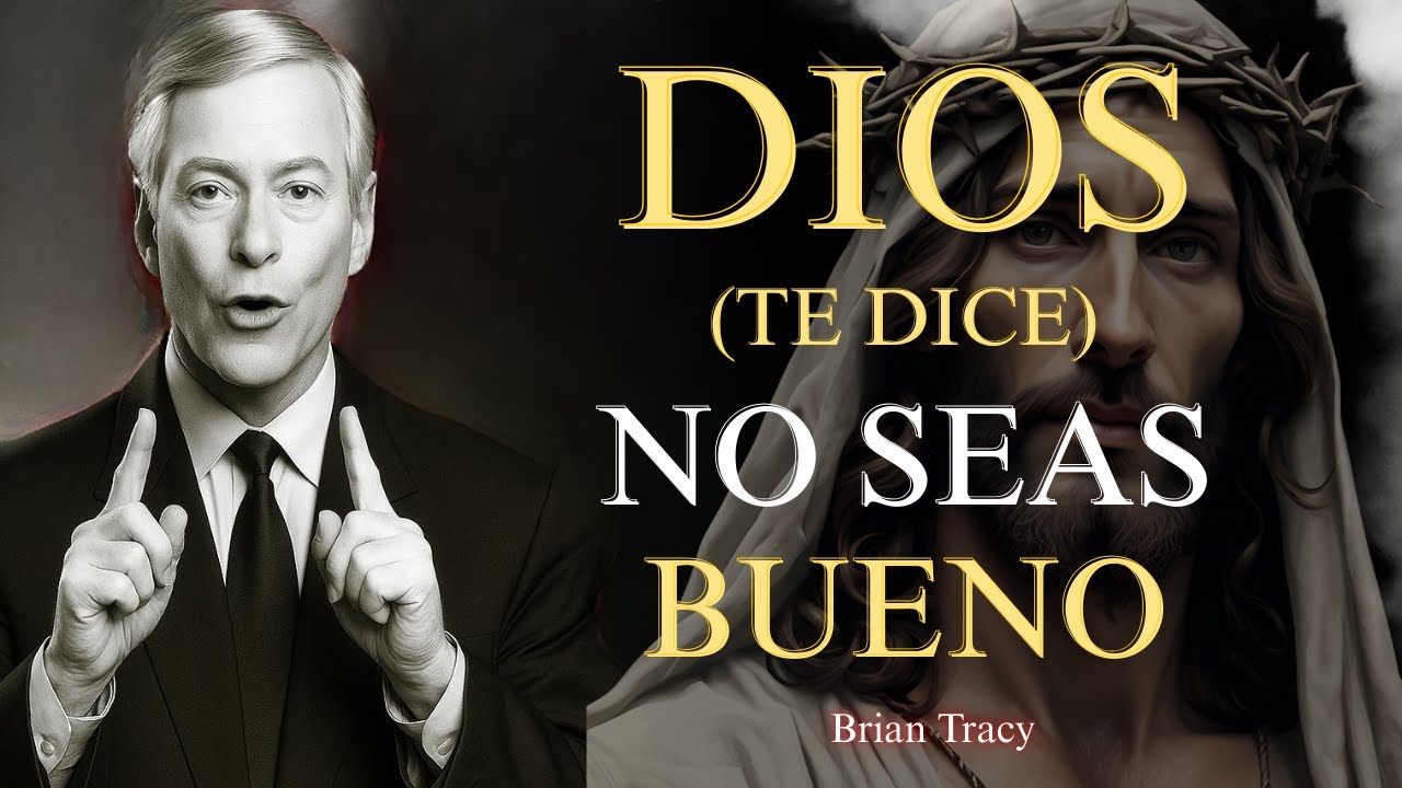 DIOS Te Quiere Sabio, No Solo Bueno: La Verdad que Pocos Entienden | Brian Tracy