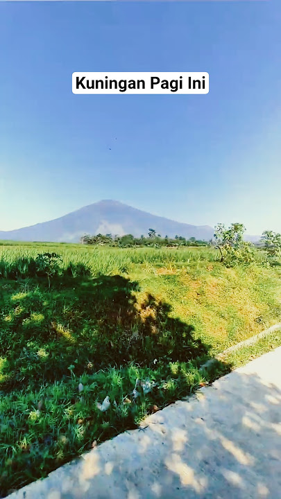 Kuningan pagi ini 💛 #nature #view #shorts
