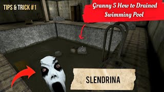 Granny 5 How to Drained Swimming Pool full Tutorial for full gameplay Subscribe Channel