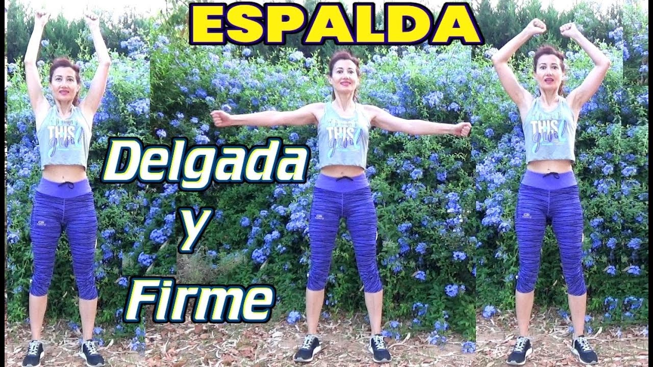 ADELGAZAR LA ESPALDA | Rutina para reducir la espalda rápidamente