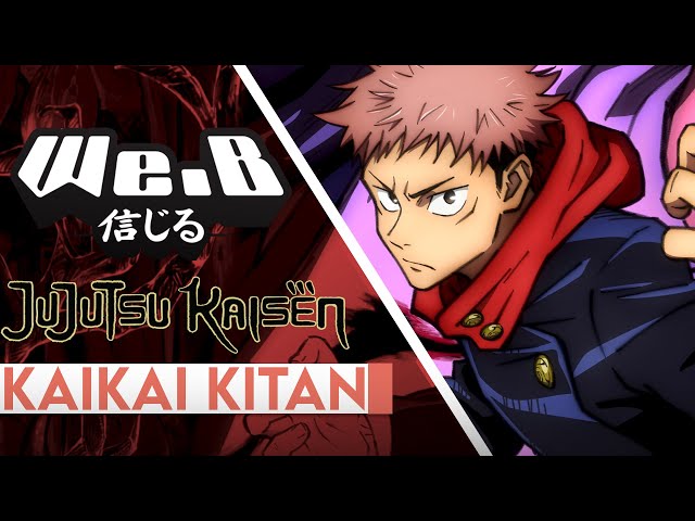 Jujutsu Kaisen OP 1 - Kaikai Kitan | FULL ENGLISH VER. Cover by We.B class=