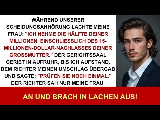 Meine Frau höhnte vor Gericht： „Ich nehme die Hälfte deiner Millionen “ Mein Umschlag ließ sie…