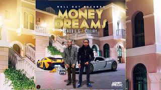 Ceejay x Gaddie G - Money Dreams Official Audio / High Rollas