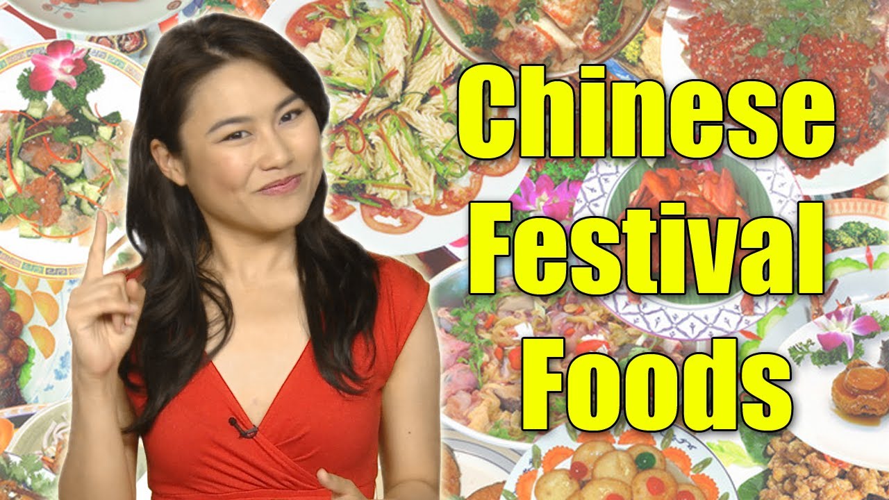Chinese Festival Foods - Chinese Festival Foods