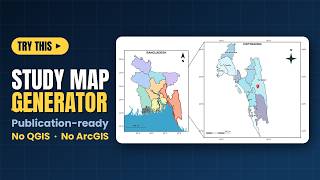 Study Area Map Generator: Publication-Ready Maps in Minutes | Free Web App + Python Package #acadgis
