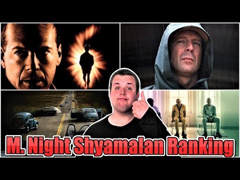All M Night Shyamalan Movies Ranked Worst To Best W Glass